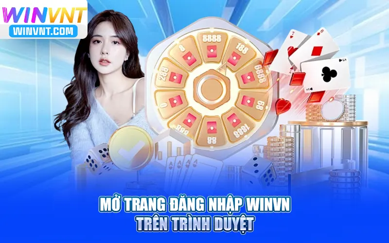 Mở trang đăng nhập Winvn trên trình duyệt