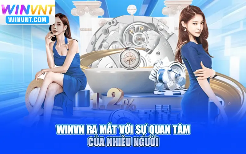 Winvn ra mắt với sự quan tâm của nhiều người